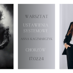 "Wewnętrzna Wolność" - warsztat ustawień systemowych